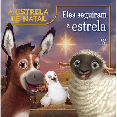 Eles seguiram a estrela