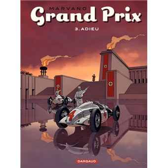 Grand Prix - Tome 3 - Adieu - 1