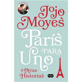 París para uno y otras historias