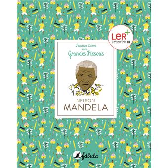 Pequenos Livros Sobre Grandes Pessoas- Livro 6: Nelson Mandela