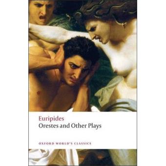 Orestes and Other Plays