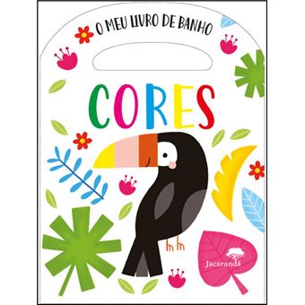 O Meu Livro de Banho - Cores