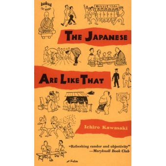 Japanese are Like That