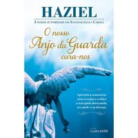 O Nosso Anjo da Guarda Cura-nos