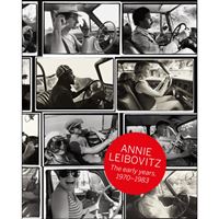 Annie Leibovitz: The Early Years 1970–1983