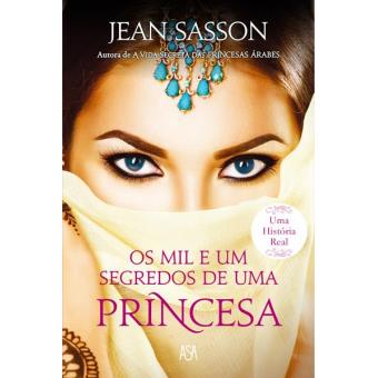 Os Mil e Um Segredos de Uma Princesa