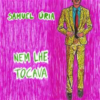 Nem lhe Tocava - LP