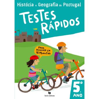 História e Geografia de Portugal - Testes Rápidos 5º Ano