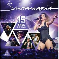 Santamaria – 15 Anos ao vivo (CD+DVD)