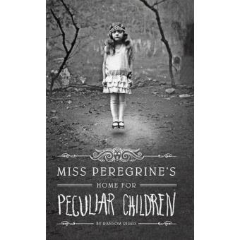 Miss Peregrine's Home for Peculiar Children