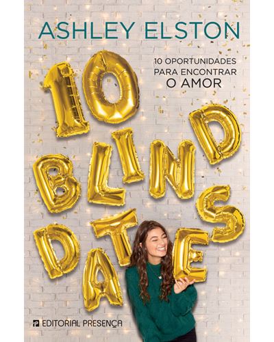 Ashley Elston 10 Blind Dates