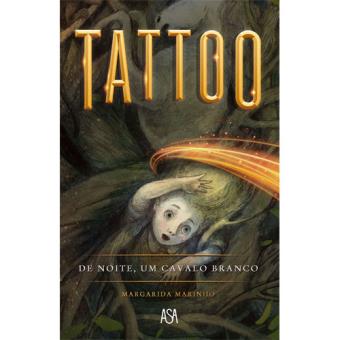 Tattoo - De Noite, um Cavalo Branco