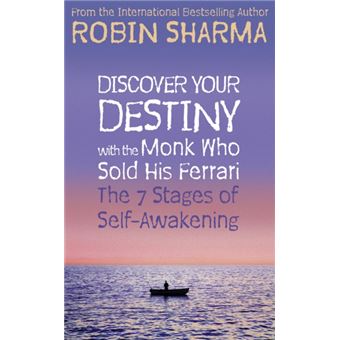 Discover Your Destiny With the Monk who Sold his Ferrari