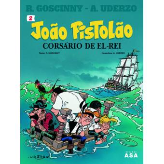 João Pistolão - Corsário de El-Rei