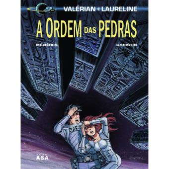 Valérian e Laureline - A Ordem das Pedras