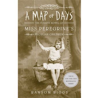 Miss Peregrine's Peculiar Children - Book 4: A Map of Days