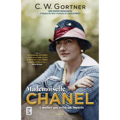 Review: Mademoiselle Chanel: A Novel by C.W. Gortner – Hopewell's Public  Library of Life