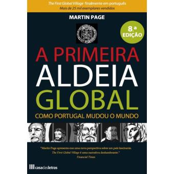 A Primeira Aldeia Global
