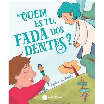 Quem És Tu, Fada dos Dentes? - 1