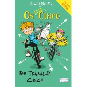 Os Mini-Cinco - Bom Trabalho, Cinco!