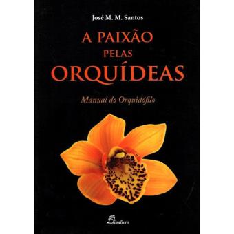 Paixão Pelas Orquídeas