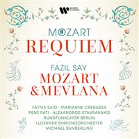 Mozart: Réquiem - Fazil Say: Mozart & Mevlana - CD