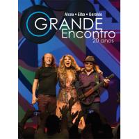 Grande Encontro - 20 Anos - CD + DVD