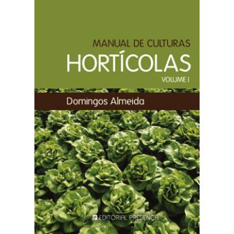 Manual de Culturas Hortículas Vol 1