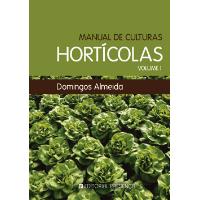 Manual de Culturas Hortículas Vol 1