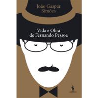 A Vida e Obra de Fernando Pessoa
