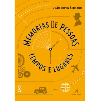 Memórias de Pessoas, Tempos e Lugares