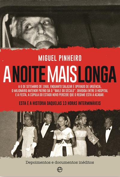 Miguel Pinheiro A Noite Mais Longa