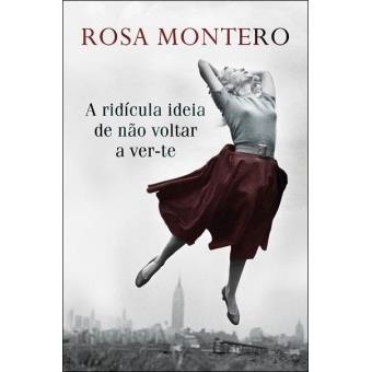 A Ridícula Ideia de Não Voltar a Ver-te - 1