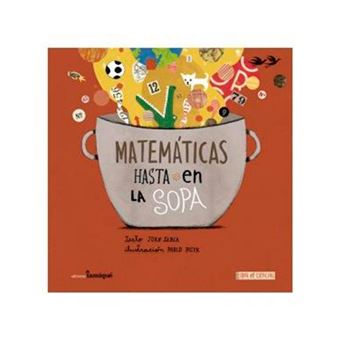 Matematicas hasta en la sopa