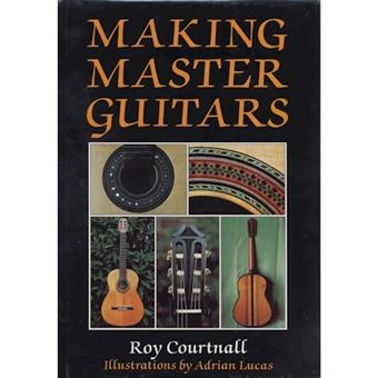 Making Master Guitars Roy Courtnall 製作方法 71LDeXzbIrL._AC_UF350,