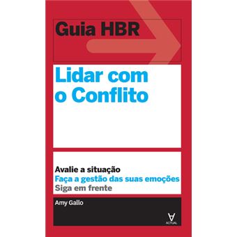 Guia HBR Lidar Com o Conflito