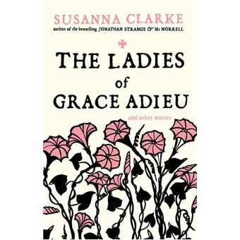 The Ladies of Grace Adieu