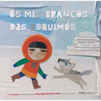 Os Mil Brancos dos Esquimós