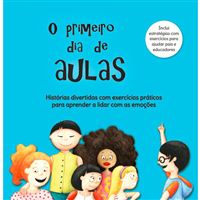 O Primeiro Dia de Aulas