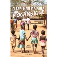O Melhor de Mim… Por Moçambique