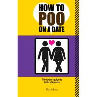 How to Poo on a Date
