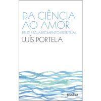 Da Ciência ao Amor