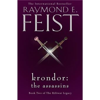 Krondor: The Assassins (The Riftwar Legacy, Book 2)