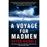 Voyage for madmen_0