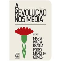 A Revolução nos Media