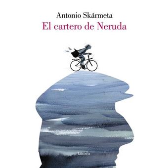 El cartero de neruda-edicion ilustr