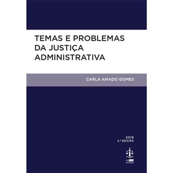 Temas e Problemas da Justiçaa Administrativa
