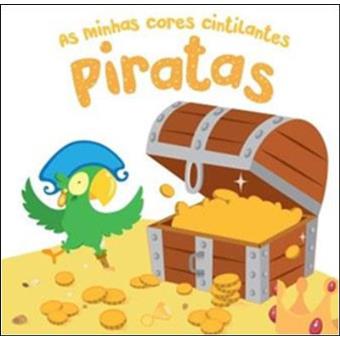 As Minhas Cores Cintilantes: Piratas