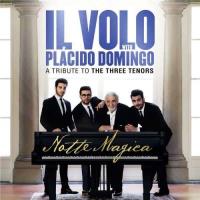Notte magica whit placido domingo