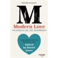 Modern Love - Now An Amazon Prime Series